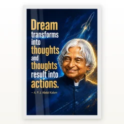 APJ Abdul Kalam Dream Thoughts Actions Quote Photo Frame showing a navy-and-gold rocket poster with the quote Dream transforms into thoughts and thoughts result into actions – White Frame Main View