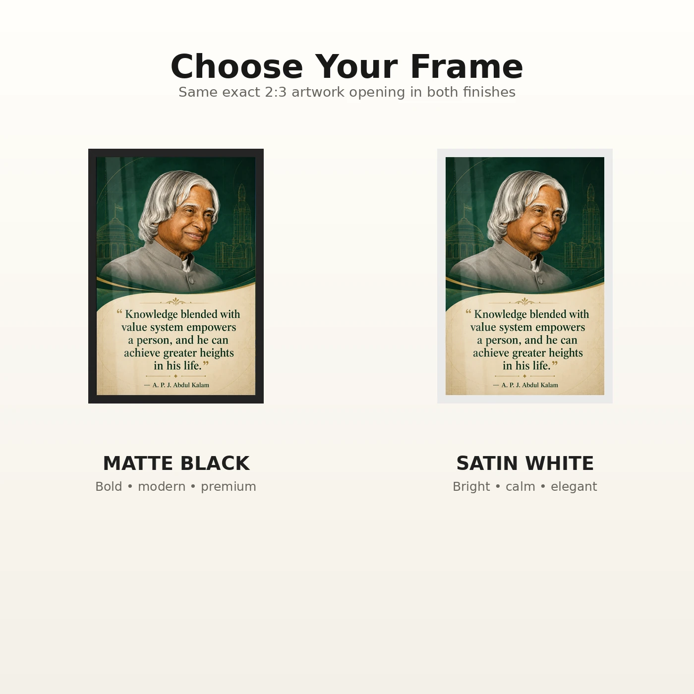 APJ Abdul Kalam Knowledge and Values Quote Photo Frame 7 APJ Abdul Kalam Knowledge and Values Quote Photo Frame showing an emerald academic portrait poster about knowledge, values and achieving greater heights – Black and White Frame Options
