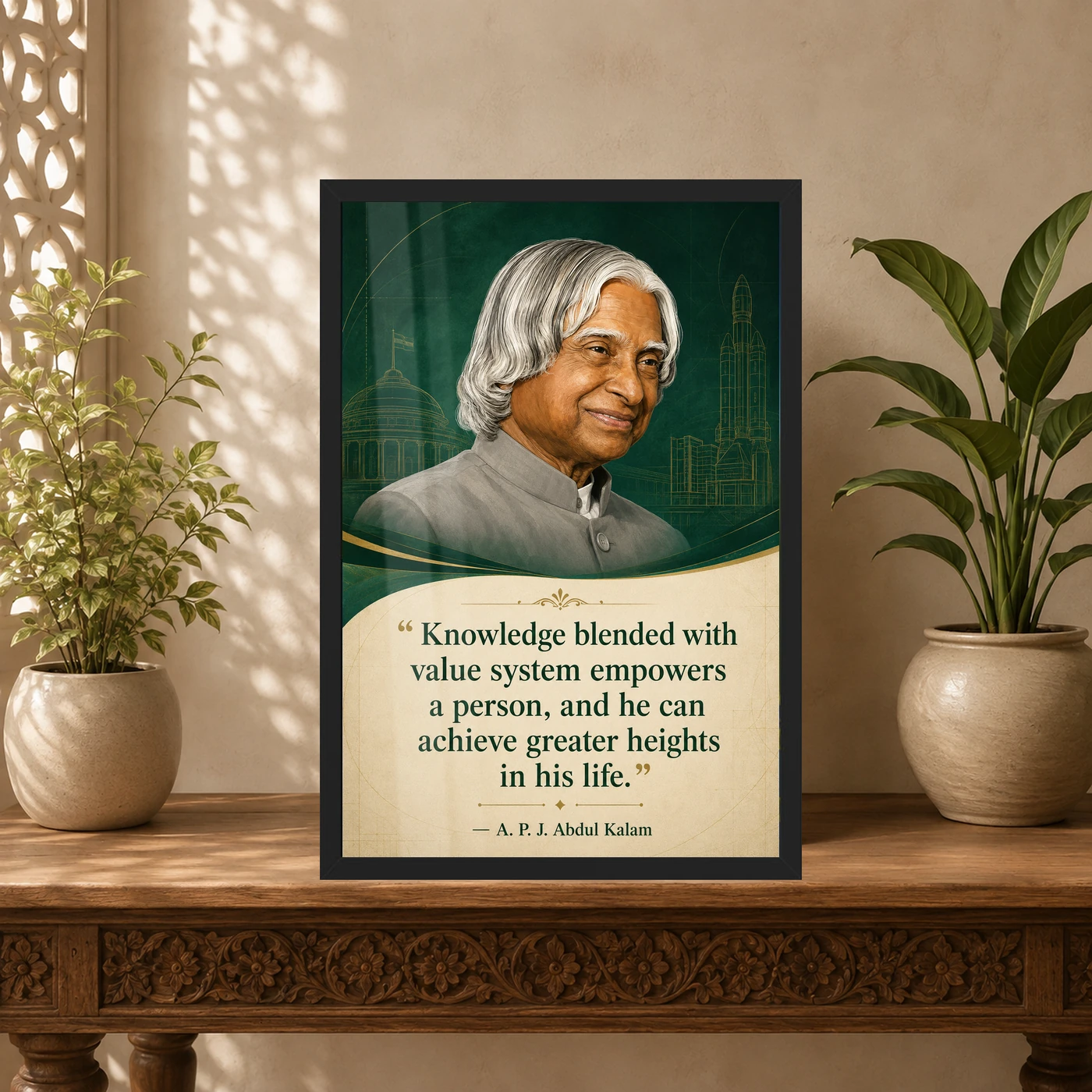 APJ Abdul Kalam Knowledge and Values Quote Photo Frame 5 APJ Abdul Kalam Knowledge and Values Quote Photo Frame showing an emerald academic portrait poster about knowledge, values and achieving greater heights – Indian Carved Console View