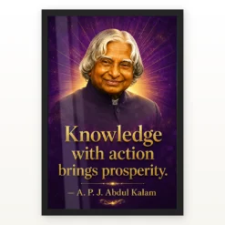 APJ Abdul Kalam Knowledge with Action Quote Photo Frame showing a royal-purple and gold portrait poster with the quote Knowledge with action brings prosperity – Black Frame Main View
