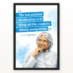 APJ Abdul Kalam Purpose of Education Quote Photo Frame showing a clean white-and-blue educational poster about creativity among young minds – Black Frame Main View