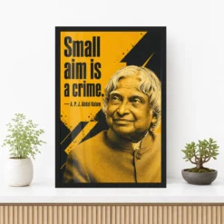 APJ Abdul Kalam Small Aim Is a Crime Quote Photo Frame 12 APJ Abdul Kalam Small Aim Is a Crime Quote Photo Frame showing a mustard-and-charcoal screen-print portrait with the quote Small aim is a crime – Premium Console Lifestyle View