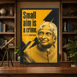 APJ Abdul Kalam Small Aim Is a Crime Quote Photo Frame 13 APJ Abdul Kalam Small Aim Is a Crime Quote Photo Frame showing a mustard-and-charcoal screen-print portrait with the quote Small aim is a crime – Science Study Lifestyle View