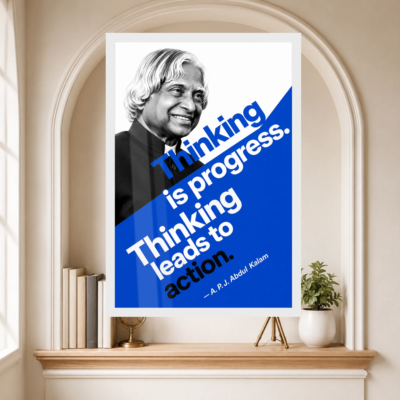 APJ Abdul Kalam Thinking Is Progress Quote Photo Frame 6 APJ Abdul Kalam Thinking Is Progress Quote Photo Frame showing a bold cobalt Bauhaus-style portrait poster with the quote Thinking is progress, thinking leads to action – Educational Reading Niche View