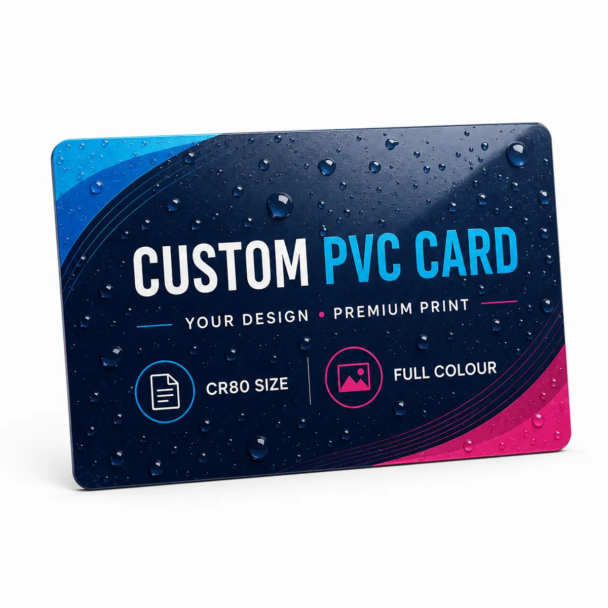 Custom PVC Card Printing Online | ₹99 17 Water droplets on a custom full-colour PVC card